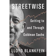 Streetwise: Getting to and Through Goldman Sachs