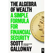The Algebra of Wealth: A Simple Formula for Financial Security