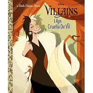 I Am Cruella de Vil (Disney Villains)