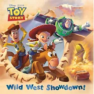 迪士尼皮克斯動畫《玩具總動員》故事書Wild West Showdown! (Disney and Pixar&rsquo;s Toy Story) (Pictureback)
