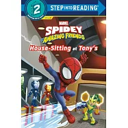 Spidey and His Amazing Friends: House-Sitting at Tony&rsquo;s (Marvel)