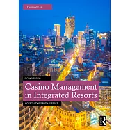 Casino Management in Integrated Resorts