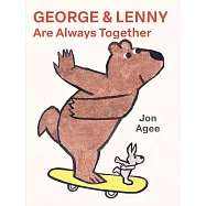 George And Lenny Are Always Together