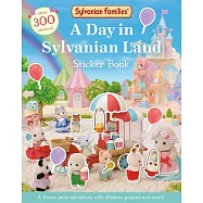 Sylvanian Families: A Day in Sylvanian Land Sticker Book: An official Sylvanian Families sticker activity book, with