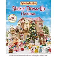 Sylvanian Families: Sticker Dress-Up Christmas Book: An official Sylvanian Families sticker book, with Christmas