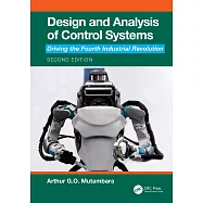 Design and Analysis of Control Systems: Driving the Fourth Industrial Revolution