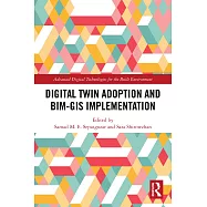 Digital Twin Adoption and BIM-GIS Implementation