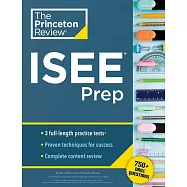 Princeton Review ISEE Prep, 2nd Edition: 3 Practice Tests + Review & Techniques + Drills