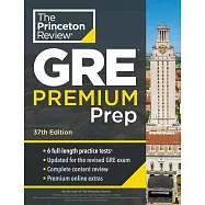 Princeton Review GRE Premium Prep, 37th Edition: 6 Practice Tests + Review & Techniques + Online Tools