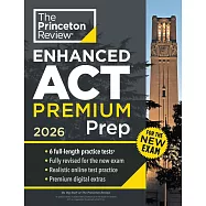 Princeton Review Enhanced ACT Premium Prep, 2026: 6 Practice Tests + Content Review + Strategies