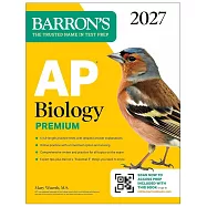 AP Biology Premium, 2027: Prep Book with 6 Practice Tests + Comprehensive Review + Online Practice (Barron’s AP Prep)