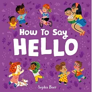 How to Say Hello (It’s Cool to be Kind)