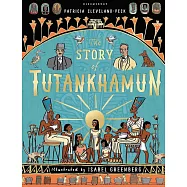 The Story of Tutankhamun: Patricia Cleveland-Peck