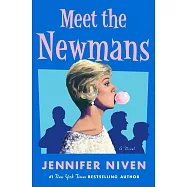Meet the Newmans