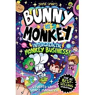 Bunny vs Monkey: Intergalactic Monkey Business! (Book 11)