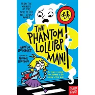 The Phantom Lollipop Man (Izzy and Friends)