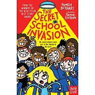 The Secret School Invasion (Izzy and Friends)