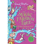 The Magic Faraway Tree: Up the Faraway Tree (Book 4)