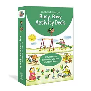 Richard Scarry&rsquo;s Busy, Busy Activity Deck: 52 Fun Ideas for Connecting with Your World and Nature