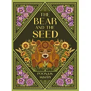 The Bear and the Seed