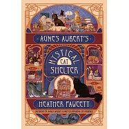 Agnes Aubert’s Mystical Cat Shelter