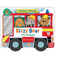 Bizzy Bear Whizzy Wheels: Fire Engine: with 4 moving wheels!(附可轉動輪子+故事音檔)