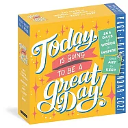 Today Is Going to Be a Great Day! Page-A-Day(r) Calendar 2027: 365 Days of Words to Inspire and Art to Keep