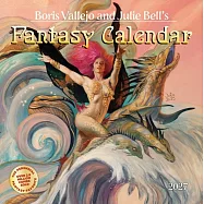 Boris Vallejo and Julie Bell&rsquo;s Fantasy Wall Calendar 2027: A Year of Classic Fantasy Art for 2027