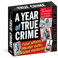 A Year of True Crime Page-A-Day(r) Calendar 2027: Fatal Affairs, Murder Cults, Twisted Mysteries!