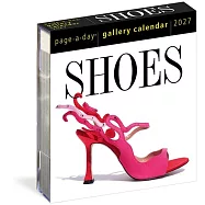 Shoes Page-A-Day(r) Gallery Calendar 2027: Indulge the Shoe Lover&rsquo;s Obsession Every Day