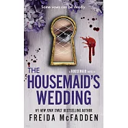 The Housemaid&rsquo;s Wedding