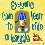 Everyone Can Learn to Ride a Bicycle