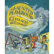 The Haunted Playground