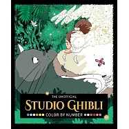 The Unofficial Studio Ghibli Color by Number Book