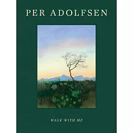 Per Adolfsen: Walk with Me