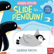 硬頁機關書Animal Actions: Slide Like a Penguin