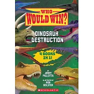 Who Would Win?: Dinosaur Destruction