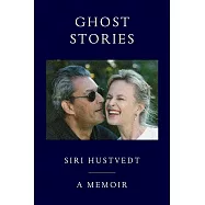 Ghost Stories: A Memoir