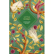 Little Women: by Louisa May Alcott (Vintage Collector’s Classics)
