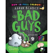The Bad Guys - Episode 6 : Alien vs Bad Guys Color Edition