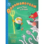 漫畫Aquamanateam: More Than a Dream