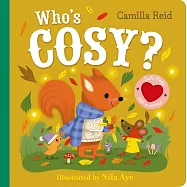 不織布翻翻硬頁書Who&rsquo;s Cosy?(附鏡子): An interactive lift the flap book for toddlers - with soft flaps and a mirror!