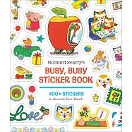 Richard Scarry好忙好忙的貼紙書 (附400多張貼紙) Richard Scarry&rsquo;s Busy, Busy Sticker Book: 400+ Stickers to Decorate Your World