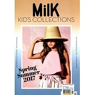 Milk KID&rsquo;S COLLECTIONS 第16期 春夏號/2017