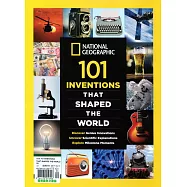 國家地理雜誌 特刊 101 INVENTIONS THAT SHAPED THE WORLD