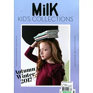 Milk KID&rsquo;S COLLECTIONS 第17期 秋冬號/2017