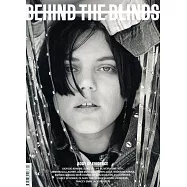 BEHIND THE BLINDS 第4期 春夏號/2018 (多封面隨機出)