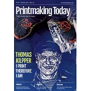 Printmaking TODAY 夏季號/2019
