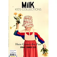 Milk KID&rsquo;S COLLECTIONS 第22期 春夏號/2020