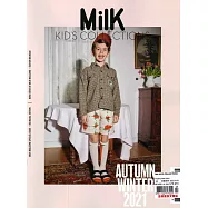 Milk KID&rsquo;S COLLECTIONS 秋冬號/2021-2022